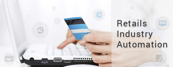 Retail Industry Automation